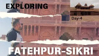Day-4||patta nahi tha parking wala aisa karega😔||Exploring FATHEPUR-SIKRI