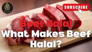 Beef Halal – What Makes Beef Halal? | Halal Meat Explained for Muslims in the USA