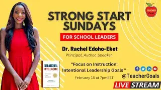 Focus on Instruction: Intentional Leadership Goals