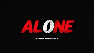 ALONE 🚶- one min short film 