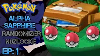 Choose My Starter -Pokemon Alpha Sapphire Randomizer Nuzlocke Ep01