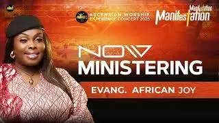 African Joy's Session || Ascension Worship Experience Concert