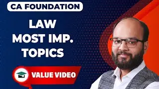 Most Important Topics of CA Foundation Law | How to Prepare CA Fond Law | How to Clear CA Fond Law