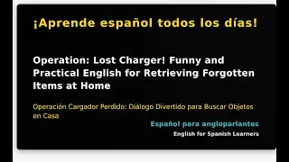 Lost Charger! Funny and Practical English for Retrieving Forgotten Items at Home