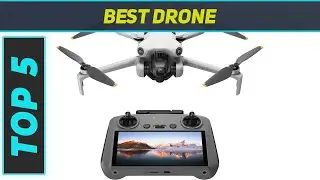 Top 5 Best Drone  2024