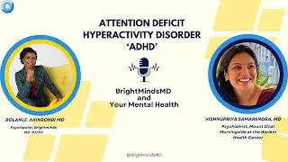 Attention Deficit Hyperactivity Disorder &lsquo;ADHD&rsquo;