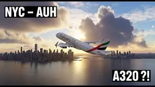 NYC → Abu Dhabi | Emirates A320 | Microsoft Flight Simulator