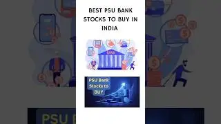 Best PSU banks to invest in India #psubanks #bank #investment #timetoinvest #stockmarket