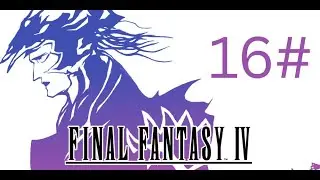 Final Fantasy 4 Walkthrough Summon & Hidden Item Part 16