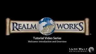 Realm Works Tutorial Video - Welcome