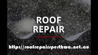 Roof Repairs Perth