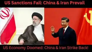 How China and Iran's Move to Shut Down US Oil Sanctions Is Shifting Global Power