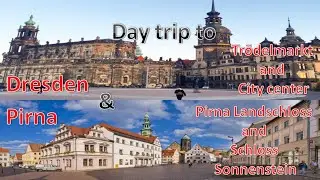 Day Trip to Dresden and Pirna (Germany)