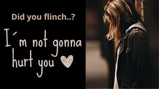 ASMR | You flinch in front of your girlfriend (abuse/trauma comfort) F4F | F4M | F4A