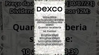 QUANTO RENDE OS DIVIDENDOS NA A&Ccedil;&Atilde;O DA #DEXCO #DXCO3 #Shorts