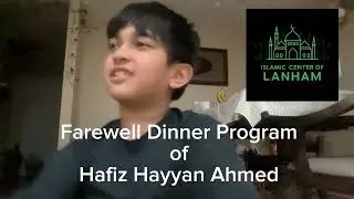 The Farewell Dinner Program of Hafiz Hayyan Ahmed in ICL