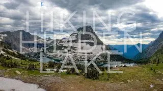 Hiking The Hidden Lake Trail - Glacier National Park