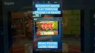 EPISODE 1 IS READY!!! #wizard101 #death #playthrough #shorts
