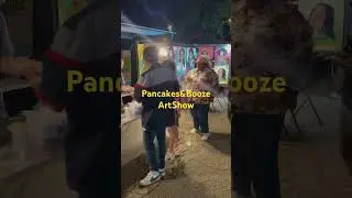 OCTinc Films 🎥 PanCakes&Booze ArtShow👨🏾&zwj;🎨👩🏼&zwj;🎨
