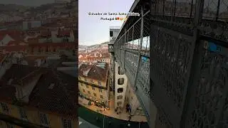 Elevador de Santa Justa, Lisboa, Portugal 🇵🇹🤩👌