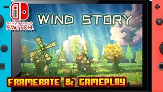Wind Story - (Nintendo Switch) - Framerate & Gameplay