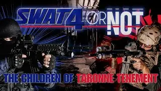 SWAT 4 OR NOT 