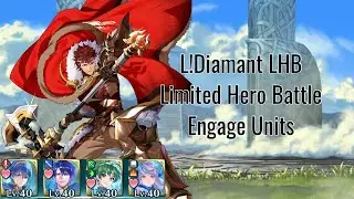 Fire Emblem Heroes - L!Diamant LHB Limited Hero Battle ABYSSAL - Engage Units