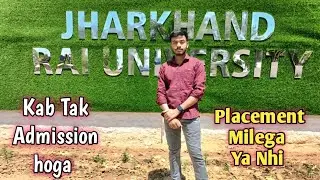Kya placement Milega ya nhi ?? 2025 new Admission @JharkhandRaiUniv kon sa course kare yaha se #vlog