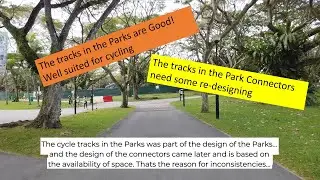 Re-design Park Connectors with the cyclist in mind.  Mr Brompton will be very happy!