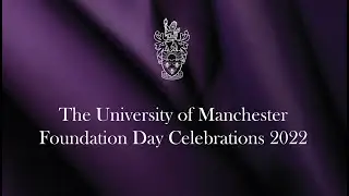 2022 Foundation Day Celebrations inc the Installation of the Chancellor and Honorary Degree Ceremony