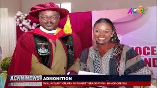 SKILL ACQUISITION, KEY TO POVERTY ERADICATION &ndash;BISHOP ODEDEJI