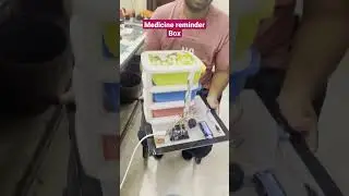 medicine reminder box #sunrobotronics #robotics #inspireaward
