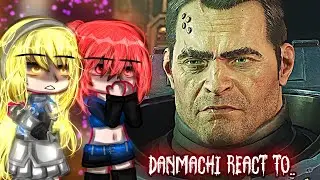 Реакция Danmachi на Белла в роли Титуса || Warhammer 40k || Часть 4|| - Gacha React
