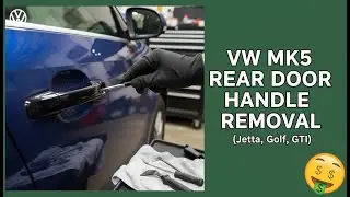 VW MK5 Rear DOOR HANDLE REMOVAL (Jetta, Golf, GTI) | Easy Step-by-Step DIY Guide