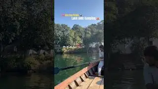 Lake side camping ⛺️😍 camping best location | camp fire | raw camping | campsite | boating in lake
