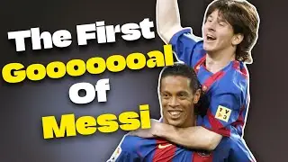 The First Goal of Lionel Messi | The Beginning of a Legend 😱!