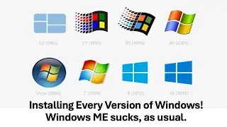 Installing Every Single Version of Windows In REVERSE!