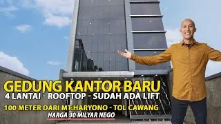 GEDUNG KANTOR BARU 4 LANTAI + ROOFTOP SUDAH ADA LIFT 100 METER DARI MT HARYONO - TOL CAWANG