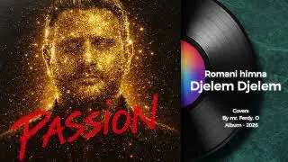 Romani Himna - Djelem Djelem - by mr - Ferdy OFF & Media Vision Production