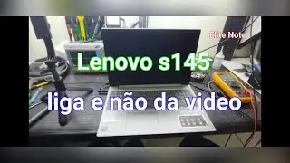 lenovo ideapad s145 liga não da imagem. defeito causado sem querer assista até o final.