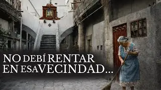 3 Relatos de TERROR de VECINDADES PELIGROSAS en M&Eacute;XICO EP:2 / NO DEBI RENTAR EN ESE BARRIO