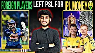 ForeignPlayers Left PSL For IPL Money🤑🏏|PCB Make Rule Against Foreign Players|#kusalmendis#iplvspsl