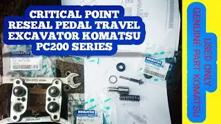Cara Mengganti Seal Pada Travel Pedal ( Bocor Oli ) - PC200 Series -  Excavator Komatsu - Indonesia