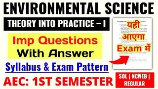 Environmental Science Theory Into Practice 1 Important Questions With Answer_1st Semester SOL DU_EVS