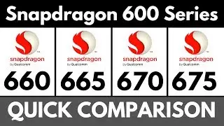 [Hindi]-Snapdragon 660 vs Snapdragon 665 vs Snapdragon 670 vs Snapdragon 675 | Quick Comparison
