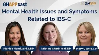 GHAPPcast: Mental Health Issues and Symptoms Related to IBS-C