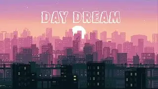Lo Fi Type Beat - Day Dream 2020
