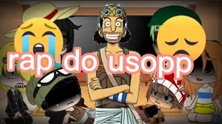 chapéu de palha react ao rap do usopp parte 5..( hellen tube)