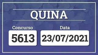 QUINA 5613 (23/07/2021) 🍀 Resultado do sorteio de hoje, sexta-feira, concurso 5613