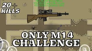 Only M14 Challenge In Mini Militia | DA2 | Newbie Gaming